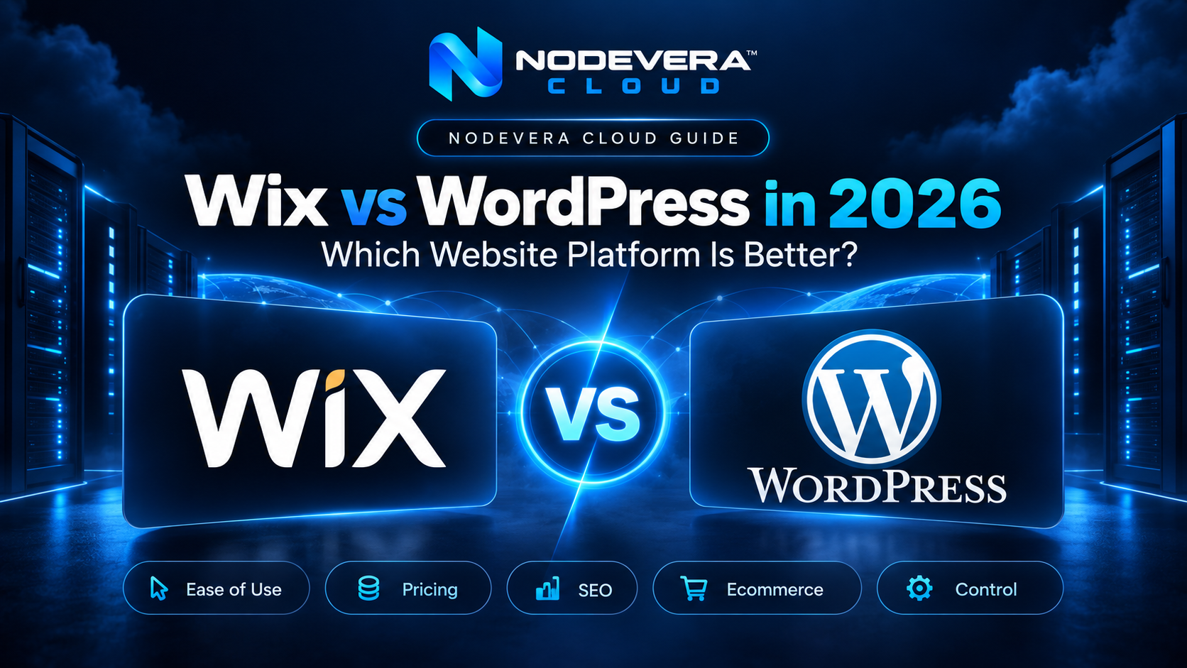 Wix vs WordPress in 2026 website platform comparison